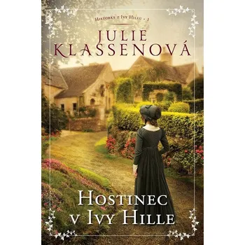 Kniha Hostinec v Ivy Hille - Julie Klassen (E-Kniha)