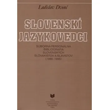 Slovenskí jazykovedci - Dvonč, Ladislav