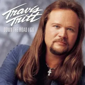 Zahraniční hudba CD Travis Tritt: Down The Road I Go 2021