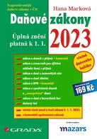 kniha Daňové zákony 2023: Úplná znění k 1. 1. 2023 - Hana Marková (2023, brožovaná)