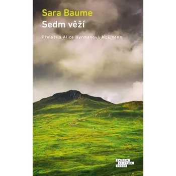 Sedm věží - Sara Baume (2022, vázaná)