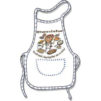Kuchyňská zástěra Zástěra - Maminka nejlepší kuchařka