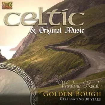 Zahraniční hudba CD Golden Bough: Celtic & Original Music – “Winding Road” 2010