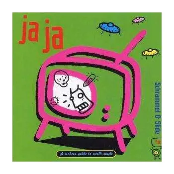 Zahraniční hudba CD Schrammel & Slide: 4 - ja ja 2000