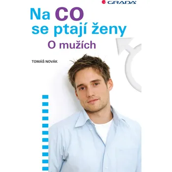 Kniha Na co se ptají ženy - Tomáš Novák (E-Kniha)