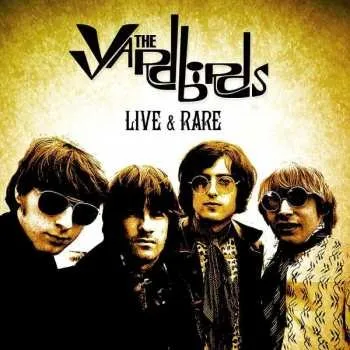 Zahraniční hudba 4CD/DVD/Box Set The Yardbirds: Live And Rare LTD 2023 Slipcase Jewelcase Limited Edition