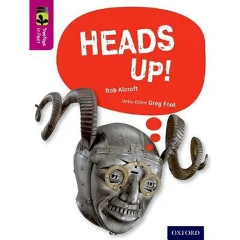 Cizí jazyk Oxford Reading Tree TreeTops inFact: Level 10: Heads Up! - Alcraft, Rob