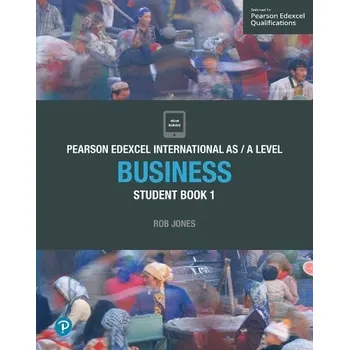Cizojazyčná kniha Pearson Edexcel International AS Level Business Student Book - Jones, Rob