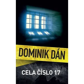 Kniha Cela číslo 17 (5.) - Dominik Dán (E-Kniha)