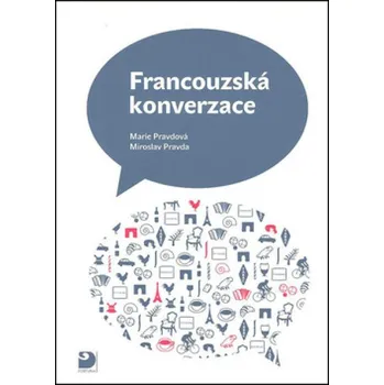 Slovník Francouzská konverzace - Marie Pravdová