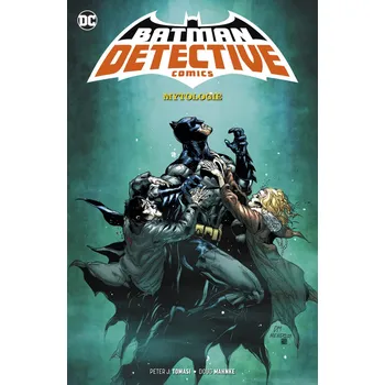 Komiks pro dospělé Batman Detective Comics 1 Mytologie - Doug Mahnke, Peter J. Tomasi