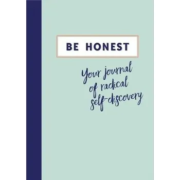 Cizojazyčná kniha Be Honest - Adams, Kate
