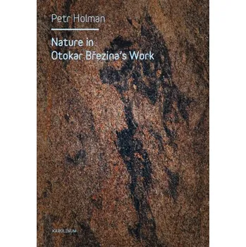 Kniha Nature in Otokar Březina's Work - Petr Holman (E-Kniha)