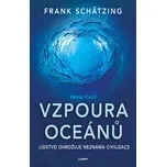 Vzpoura oceánů: První část - Frank…