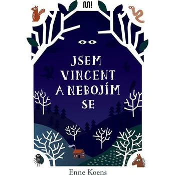 Jsem Vincent a nebojím se - Enne Koens…
