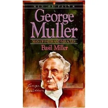 Cizojazyčná kniha George Muller '- Man of Faith and Miracles - Miller, Basil