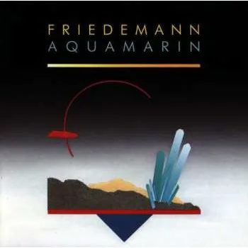 Zahraniční hudba CD Friedemann: Aquamarin 1990
