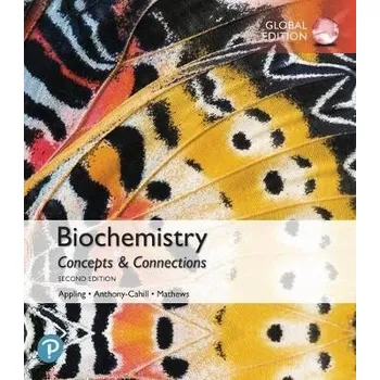 Cizojazyčná kniha Biochemistry: Concepts and Connections, Global Edition - Appling, Dean a Anthony-Cahill, Spencer a Mathews, Christopher