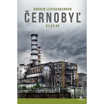 Kniha Černobyľ 01 - Andrew Leatherbarrow (E-Kniha)
