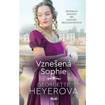 Kniha Vznešená Sophie - Georgette Heyer, Georgette Heyerová (E-Kniha)