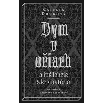 Kniha Dym v očiach - Caitlin Doughty (E-Kniha)