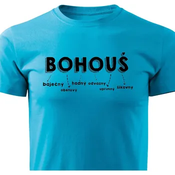 Pánské tričko Bohouš Barva: Tyrkysová, Velikost: S
