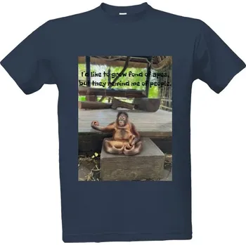 Tričko s potiskem I´d like to grow fond of apes pánské