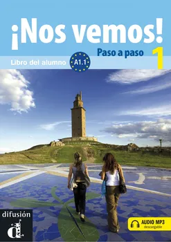 Španělský jazyk !Nos vemos paso a paso! A1.1: Libro del alumno - Bibiana Wiener a kol. (2017, brožovaná) + mp3