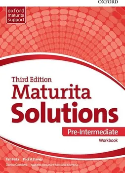 Anglický jazyk Maturita Solutions Pre-Intermediate Third Edition Workbook - Tim Falla a kol. [EN/SK] (2017, brožovaná)
