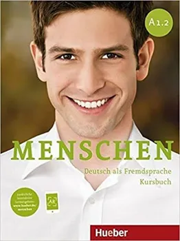 Německý jazyk Menschen A1.2: Deutsch als Fremdsprache: Kursbuch - Angela Pude, Franz Specht (2019, brožovaná)