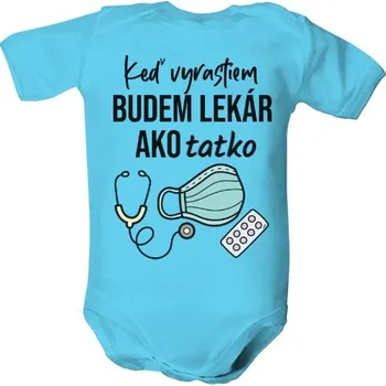 Kojenecký body Dětské body s potiskem Keď vyrastiem, budem lekár dětské