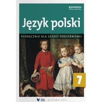 Cizí jazyk Język polski SP 7 Podręcznik OPERON - Barbara Klimczak, Elżbieta Tomińska, Teresa Zawis