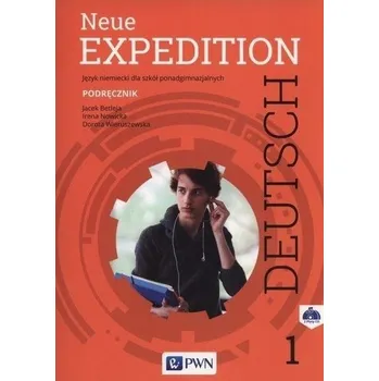 Cizí jazyk Expedition Deutsch Neue 1 KB w.2019 PWN - Betleja Jacek, Nowicka Irena, Wieruszewska Dorota