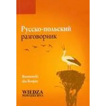 Ruský jazyk Rusko-polskij razgawornik. Rozmówki dla Rosjan - ELENA KURANT