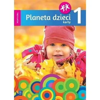 Předškolní výuka Planeta dzieci. Trzylatek. Karty pracy cz.1 WSiP - Ren Xiaosi