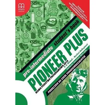 Anglický jazyk Pioneer Plus Pre-Intermediate SB w.2019 - H. Q. Mitchell, Marileni Malkogianni