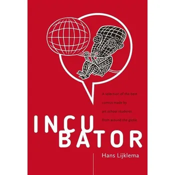 Komiks pro dospělé Incubator - Hans Lijklema