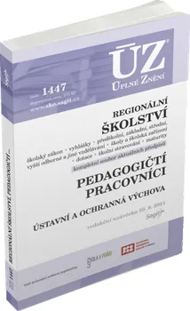 ÚZ 1447: Regionální školství, pedagogičtí pracovníci - Sagit (2021, brožovaná)