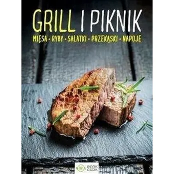 Grill i piknik. Mięsa, ryby, sałatki, przekąski... - Praca zbiorowa