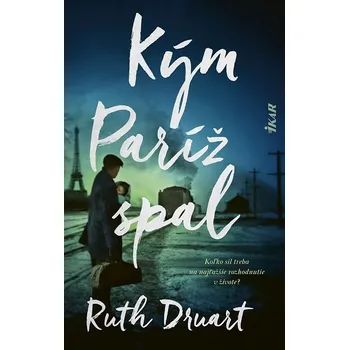 Kniha Kým Paríž spal - Ruth Druart (E-Kniha)