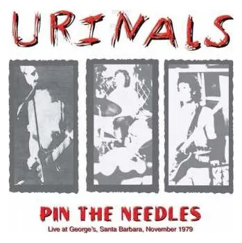 Zahraniční hudba LP Urinals: Pin The Needles CLR 2019 Gatefold Red Vinyl
