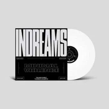 Zahraniční hudba LP Minimal Violence: InDreams LTD | CLR 2019 White Vinyl Limited Edition