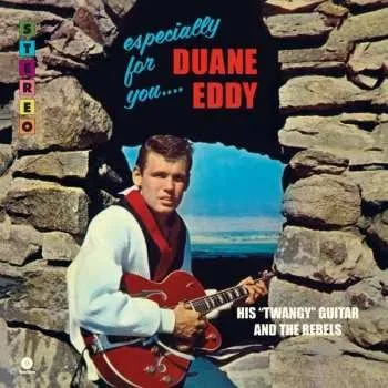 Zahraniční hudba LP Duane Eddy And The Rebels: Especially For You LTD 2017 180g Vinyl Limited Edition