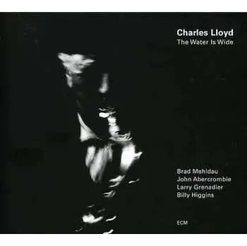 Zahraniční hudba CD Charles Lloyd: The Water Is Wide 2000