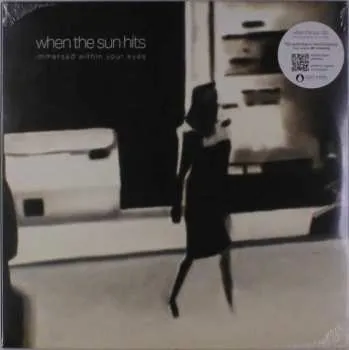 Zahraniční hudba LP When The Sun Hits: Immersed Within Your Eyes LTD 2017