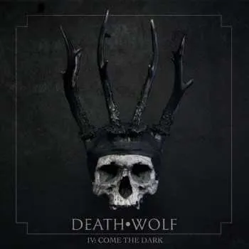 Zahraniční hudba LP Death Wolf: IV: Come The Dark LTD 2021