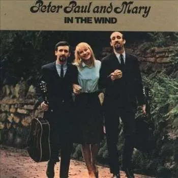 Zahraniční hudba 2LP Peter, Paul & Mary: In The Wind LTD | NUM 2015 180g Numbered High Quality Gatefold Vinyl Limited Edition