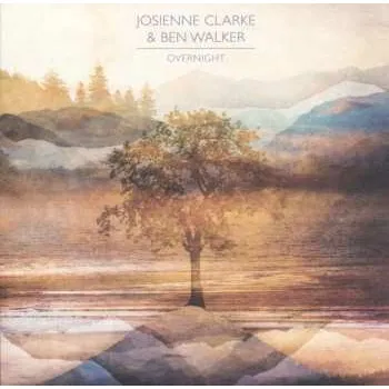 Zahraniční hudba LP Josienne Clarke And Ben Walker: Overnight 2016