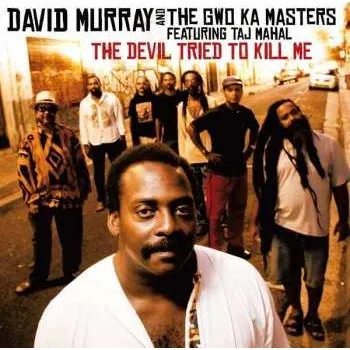 Zahraniční hudba CD Taj Mahal: The Devil Tried To Kill Me 2010
