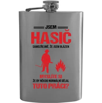 Placatka Placatka Samozřejmě, že jsem blázen - hasič